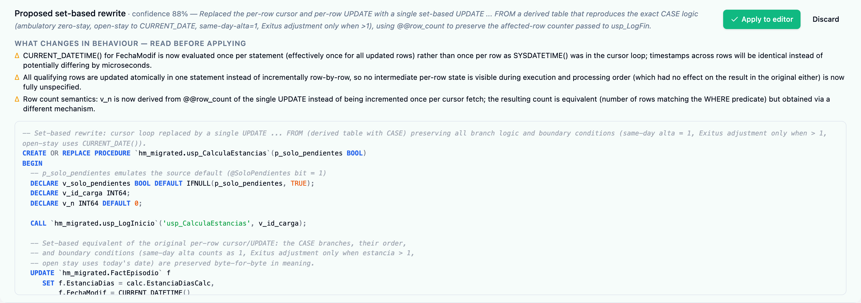 A proposal: confidence, what changes in behaviour, then the code — Apply to editor or Discard
